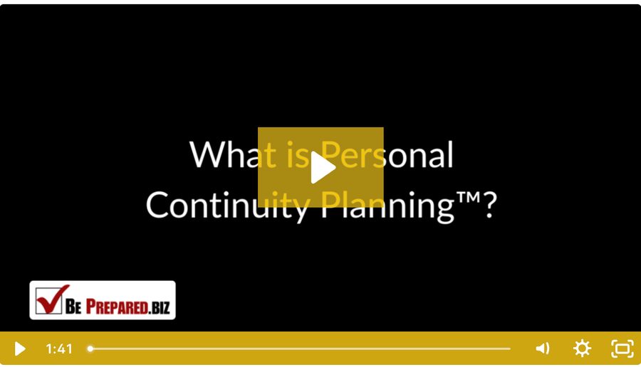 Video thumbnail: What is Personal Continuity Planning?